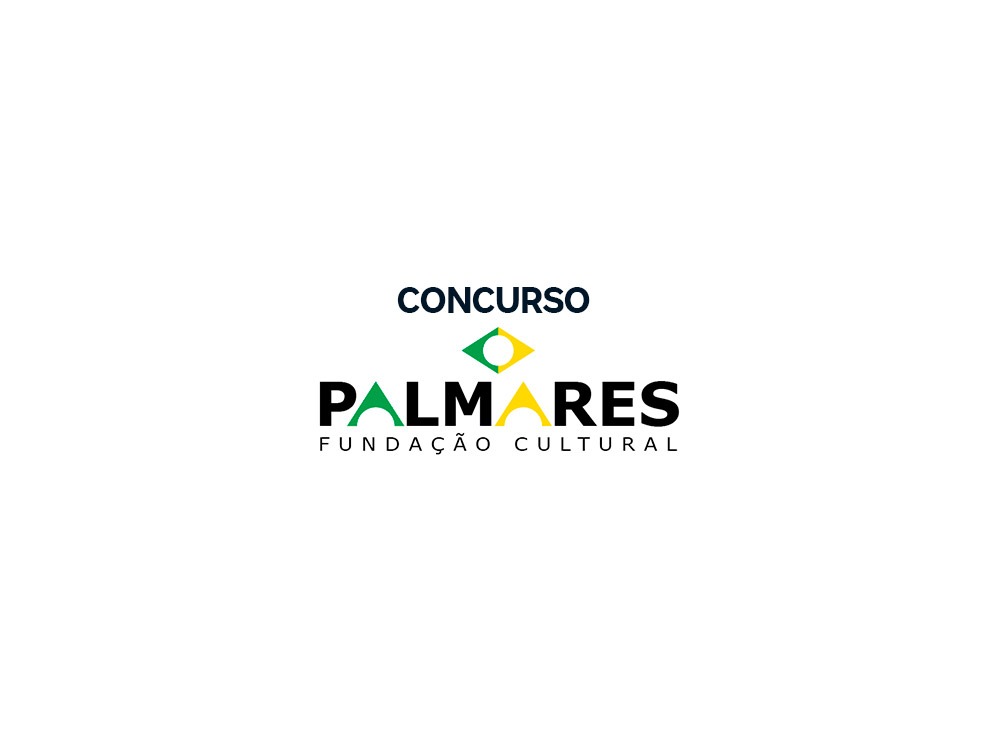 Concurso FCP - Fundação Cultural dos Palmares: cursos, edital e datas ...