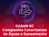 CASAN  SC - Companhia Catarinense de Águas e Saneamento