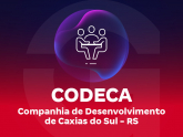 CODECA - Companhia de Desenvolvimento de Caxias do Sul - RS