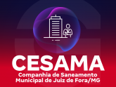 Companhia de Saneamento Municipal (CESAMA) de Juiz de Fora - MG
