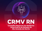 CRMV RN - Conselho Regional de Medicina Veterinária do Estado do Rio Grande do Norte