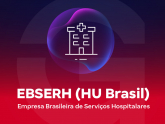EBSERH (HU Brasil) - Empresa Brasileira de Serviços Hospitalares