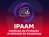 IPAAM - Instituto de Proteção Ambiental do Amazonas