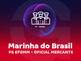 Marinha do Brasil - PS EFOMM - Oficial Mercante