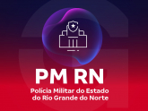PM RN - Polícia Militar do Estado do Rio Grande do Norte