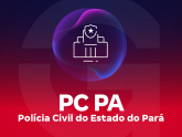Polícia Civil PA - PC/PA - Polícia Civil do Estado do Pará - Delegado