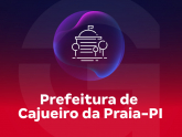 Prefeitura de Cajueiro da Praia - PI