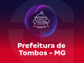 Processo Seletivo - Prefeitura de Tombos - MG