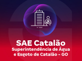 SAE Catalão - Superintendência de Água e Esgoto de Catalão - GO