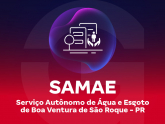 SAMAE - Serviço Autônomo de Água e Esgoto de Boa Ventura de São Roque - PR