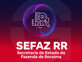 SEFAZ RR - Secretaria de Estado da Fazenda de Roraima