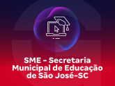 SME - Secretária Municipal de Educação de São José - SC