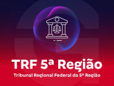TRF 5ª Região - Tribunal Regional Federal da 5ª Região
