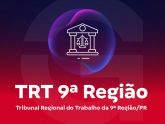 TRT 9ª Região - Tribunal Regional do Trabalho da 9ª Região/PR